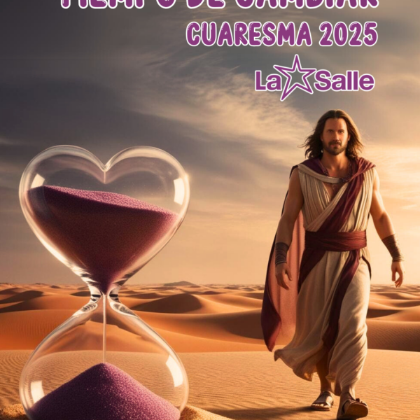 CUARESMA 2025: TIEMPO DE CAMBIAR