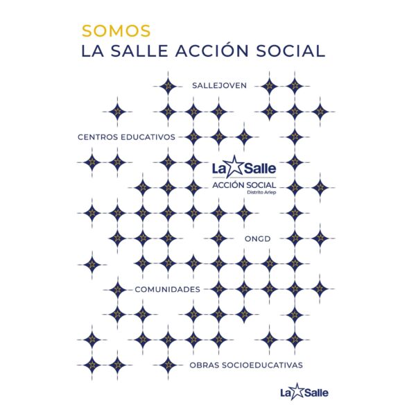 SOMOS LA SALLE, LEVADURA EN LA CONSTRUCCIÓN DE UN MUNDO MÁS JUSTO